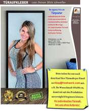 Lade das Bild in den Galerie-Viewer, Türposter IHR EIGENES FOTO als Türaufkleber Türfolie Türtapete 660tp